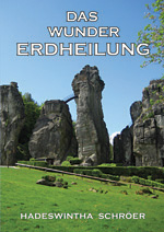 DAS WUNDER ERDHEILUNG